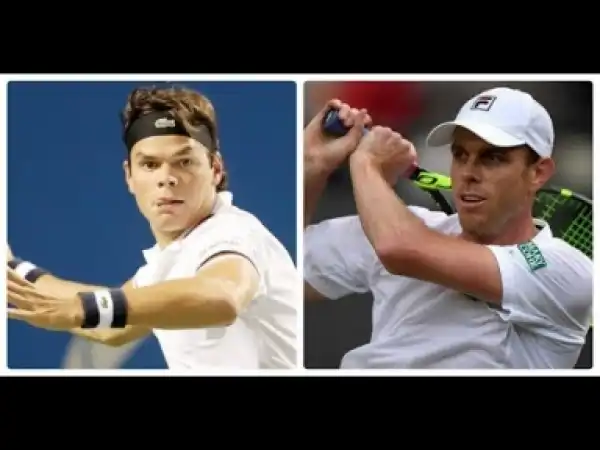 Video: Sam Querrey vs Milos Raonic Indian Wells 16th 2018 HD